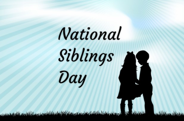National Siblings Day 2021