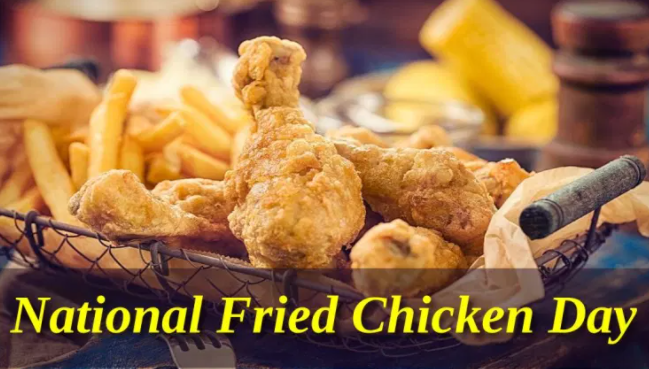 National Fried Chicken Day 2021