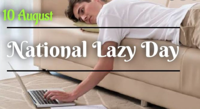 National Lazy Day 2021