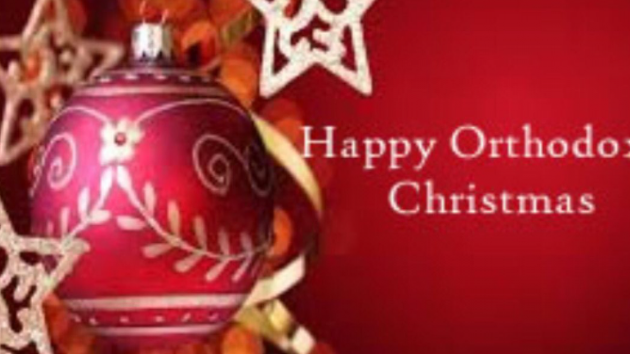 When Is Orthodox Christmas In 2022 Orthodox Christmas Day 2022: Images, Wishes, Quotes, Greeting, Picture |  The Star Info