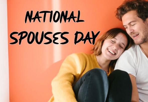 Happy National Spouses Day 2022