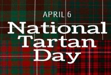National Tartan Day 2022