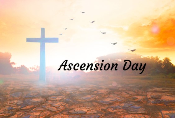 Happy Ascension Day 2022