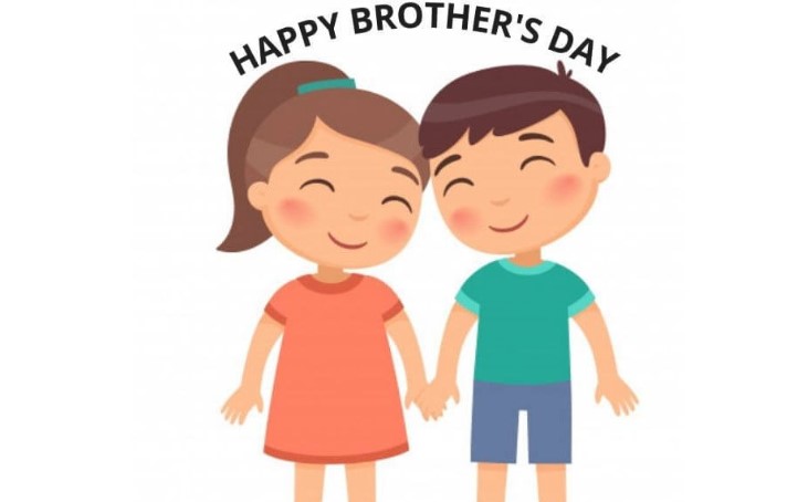 Happy Brother's Day 2022