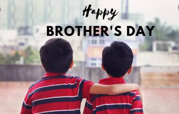 Happy Brothers Day 2022 USA