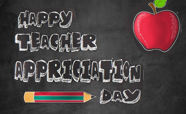 Happy Teacher appreciation day 2022
