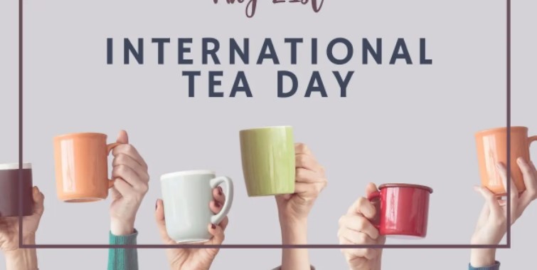 International Tea Day