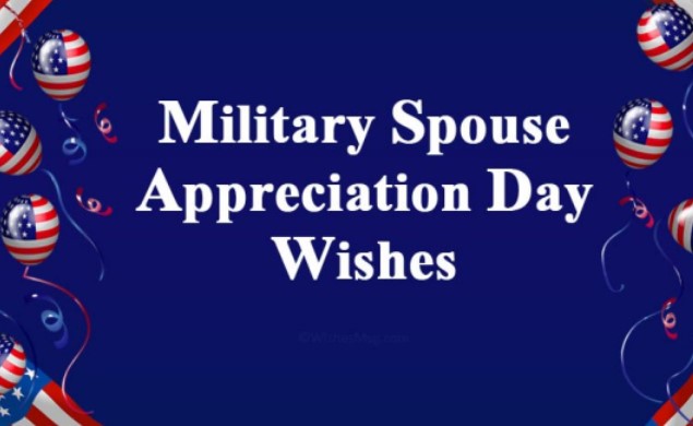Military Spouse Appreciation Day 2022