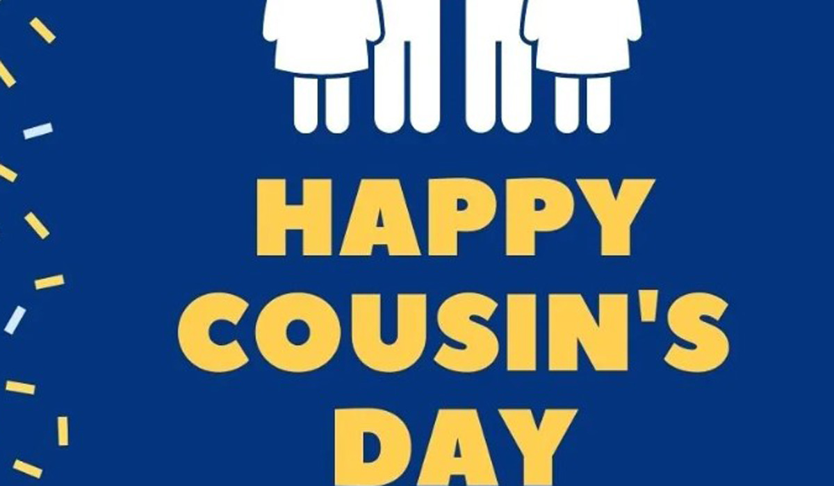 Cousin’s Day wishes