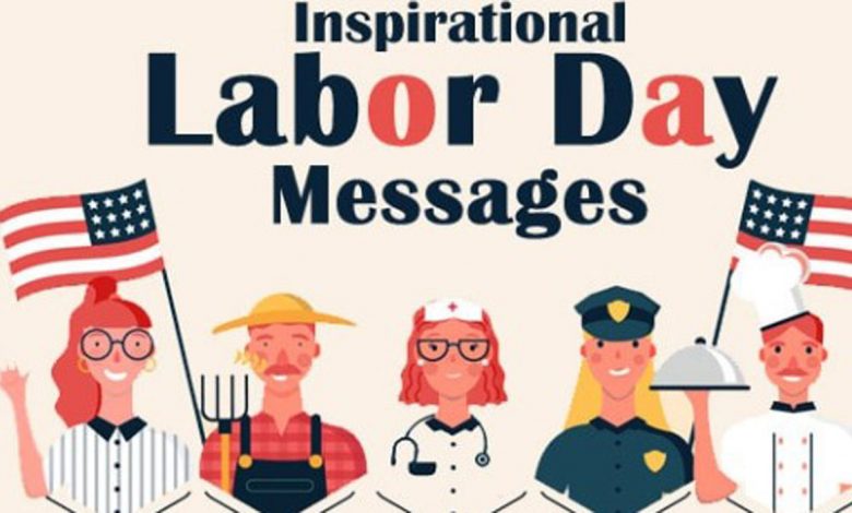 Inspirational Labor Day 2022