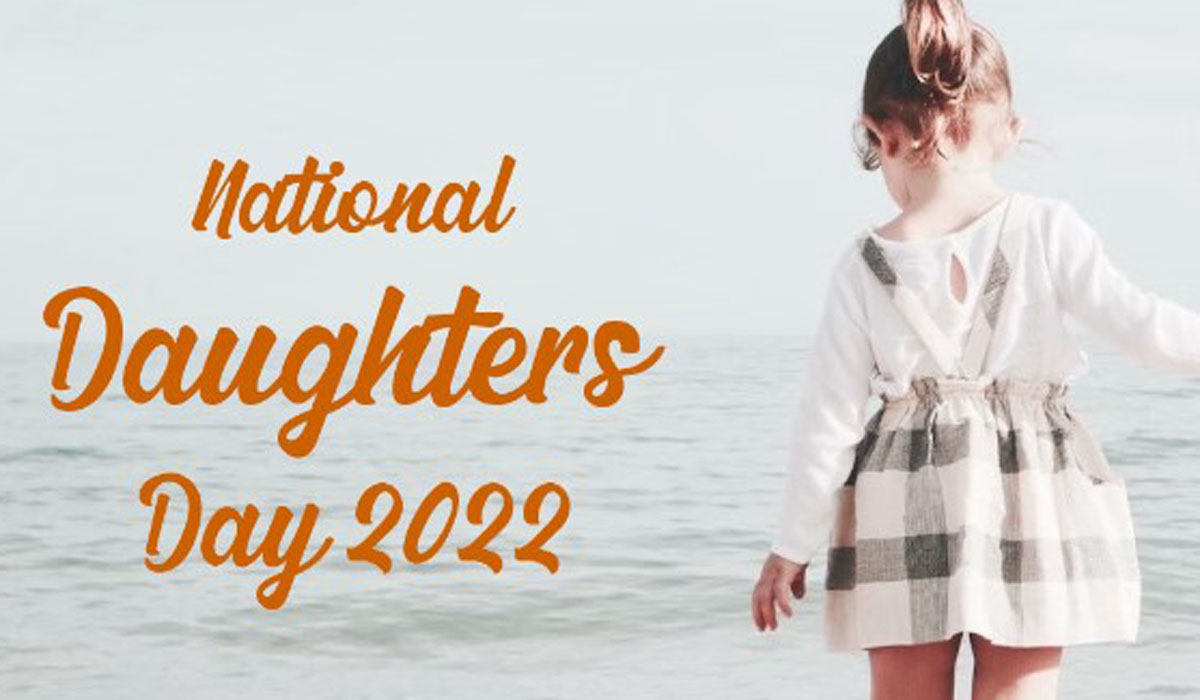 National Daughters Day 2023 Best Messages, Wishes, Greetings & Images