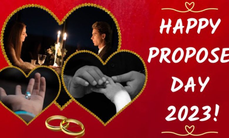Happy Propose Day 2023